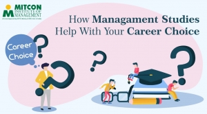 How do Management Studies Help with Your Career Choice?